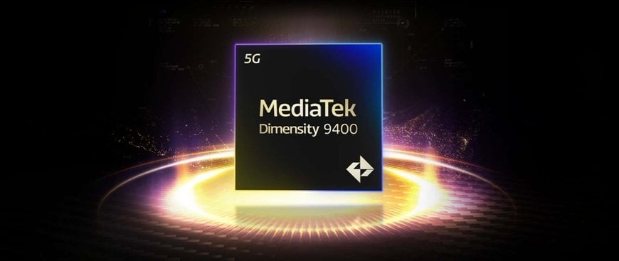 MediaTek’s Dimensity 9400 Flagship SoC Offers Extreme Performance and Efficiency for Latest AI Experiences